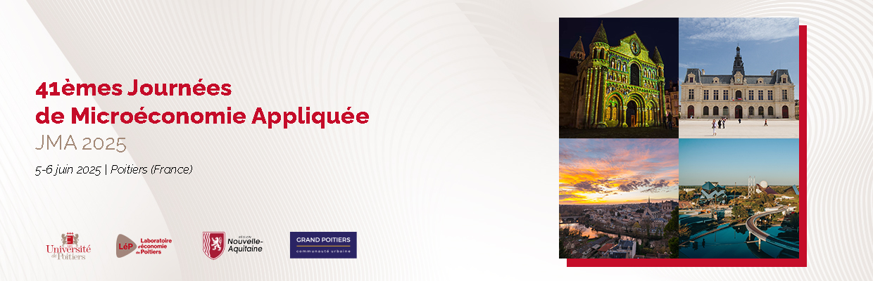 41èmes Journées de la Microéconomie Appliquée>